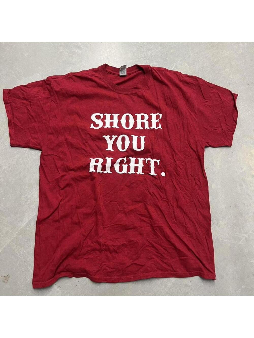 Y2K Shore You Right Funny Graphic T Shirt Red XL
